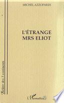 L'étrange Mrs Eliot
