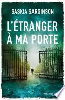 L'étranger à ma porte