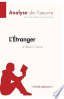 L'Étranger d'Albert Camus (Analyse de l'oeuvre)