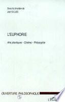 L'EUPHORIE