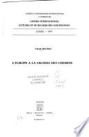 L'Europe à la croisée des chemins