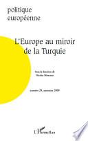 L'Europe au miroir de la Turquie