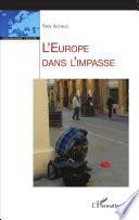 L'Europe dans l'impasse