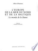 L' Europe de la Mer du Nord et de la Baltique