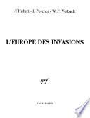 L'Europe des invasions