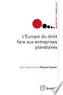 L'Europe du droit face aux entreprises planétaires