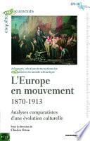 L'Europe en mouvement 1870-1913