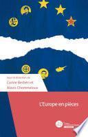 L'Europe en pièces