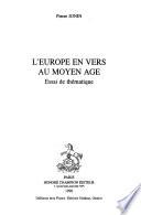 L'Europe en vers au Moyen Age