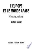 L'Europe et le monde arabe