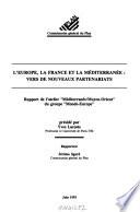 L'Europe, la France et la Méditérranée