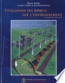 L'évaluation des impacts sur l'environnement