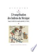 L'évangélisation des Indiens du Mexique