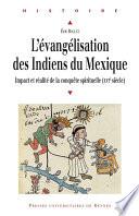 L'évangélisation des Indiens du Mexique
