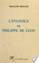 L'Évangile de Philippe de Lyon