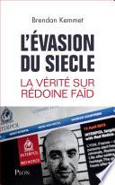 L'évasion du siècle