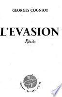 L'évasion