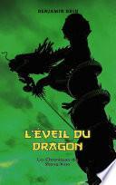 L'éveil du dragon