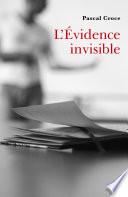 L'Évidence invisible