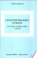 L'évolution biologique en France