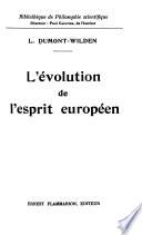L'évolution de l'esprit européen