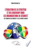 L'évolution de la stratégie et du leadership dans les organismes de sécurité