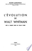 L'évolution de Walt Whitman après la première édition des Feuilles d'herbe
