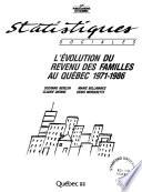 L'Evolution du revenu des familles au Québec