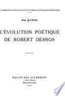 L'évolution poétique de Robert Desnos