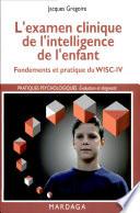 L'examen clinique de l'intelligence de l'enfant