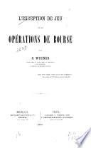 L'exception de jeu et les opérations de bourse