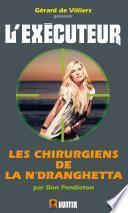L'Exécuteur 307 : Les Chirurgiens de la n'dranghetta