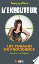 L'Exécuteur 310 : Les Enragés de Providence