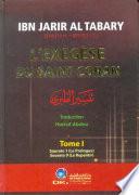 L'Exegese du Saint Coran (Tabary) 1-3 Vol 1