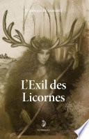 L'Exil des Licornes
