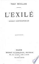 L'exilé: roman contemporain