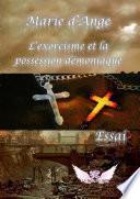 L'exorcisme et la possession démoniaque