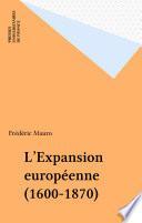 L'Expansion européenne (1600-1870)
