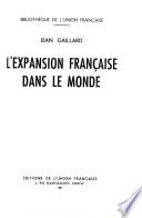 L'expansion française dans le monde