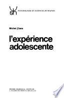 L'expérience adolescente