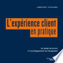 L'expérience client en pratique