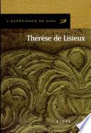 L'expérience de Dieu avec Thérèse de Lisieux