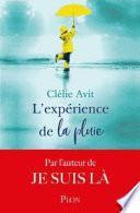 L'expérience de la pluie : roman