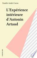 L'Expérience intérieure d'Antonin Artaud