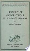 L'expérience microphysique et la pensée humaine