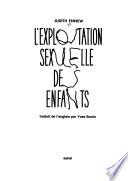 L'exploitation sexuelle des enfants
