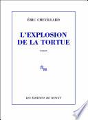 L'Explosion de la tortue