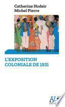 L'exposition coloniale de 1931