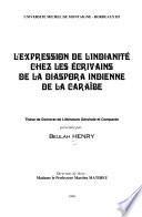 L'expression de l'indianité chez les écrivains de la diaspora indienne de la Caraïbe