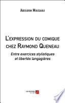 L'expression du comique chez Raymond Queneau